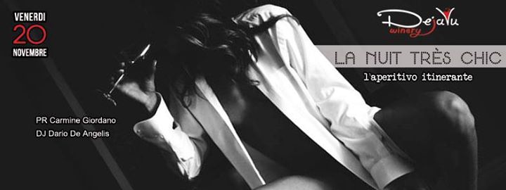 la nuit tr&egrave;s chic @ dejavu