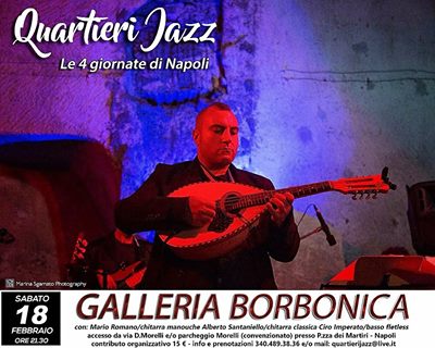 QUARTIERI JAZZ IN CONCERTO ALLA GALLERIA BORBONICA