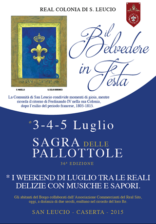~ IL BELVEDERE IN FESTA  &bull; 36&ordf; Sagra Delle Pallottole ~