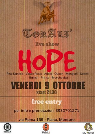 |||Toral&igrave; Ristopub ||| presenta >> HOPE >> pop rock live show