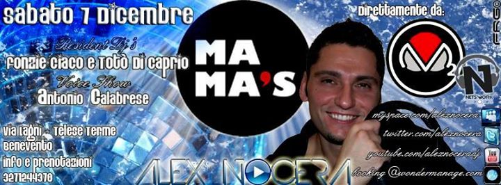 Alex Nocera Da M2o Presso Mama's