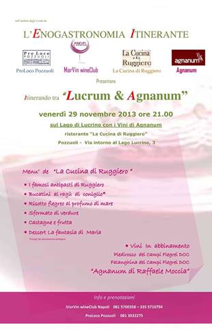 Enogastronomia Itinerante tra LUCRUM & AGNANUM