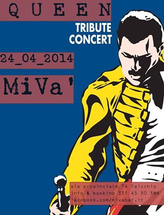 Q U E E N Tribute Concert @ MiVà
