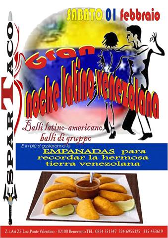 GRAN NOCE LATINO VENEZOLANA/SABATO 1 FEBBRAIO/SPECIAL EMPANADAS/BALLI LATINO-AMERICANO, BALLI DI GRUPPO// FREE ENTRY /