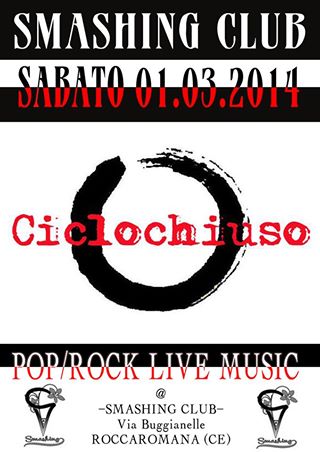 CICLOCHIUSO @SMASHING CLUB - Pop/Rock Live Music -