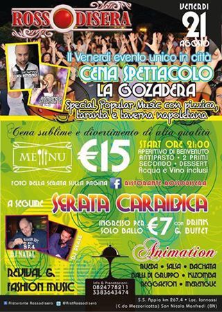 LA CENA SPETTACOLO: LA GOZADERA
