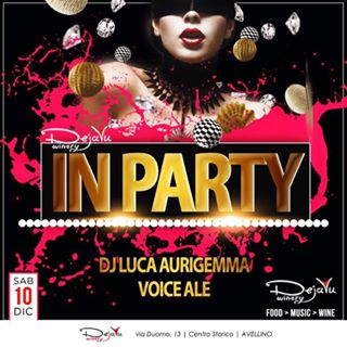 Dejavu in Party - Dj Luca Aurigemma