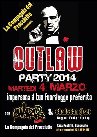 OutLaw Presso La Compagnia Del Prosciutto