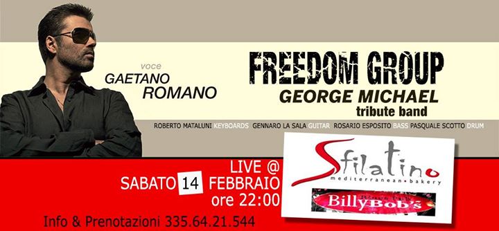 Freedom Group Tribute to George Michael live at SFILATINO by BILLY BOB'S