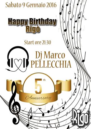 Happy Birthday Rig&ograve; - 5 Anniversary