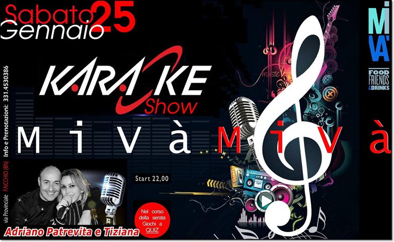 Karaoke Show @MiV&agrave;