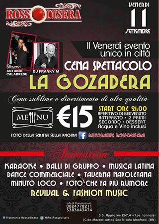 CENA SPETTACOLO  LA GOZADERA" - EDIZIONE AUTUNNALE"