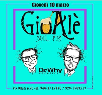 1&deg; Premio 1,5lt di BOLLICINE - S T O P! E' gioved&igrave; e ci si sfida al DrWhy al GiuAl&egrave; Soul Pub